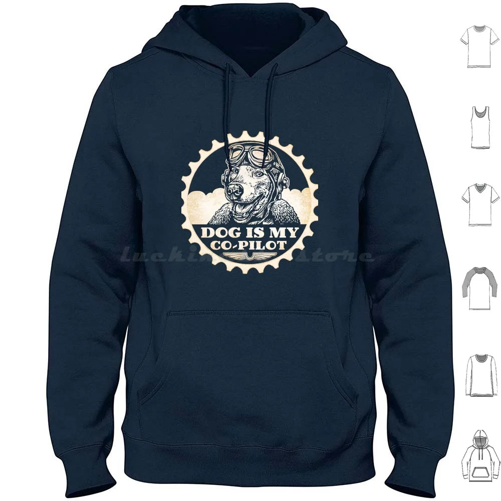 Dog Is My Co-Pilot Hoodies Long Sleeve Dog Airplane Animal Dog Lover Dogs Humor I Love Dog I Love Dogs Love Dogs Pet Pet