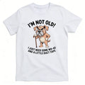 I'm Not Old I Just Need Some WD-40 and A Little Duct Tape Funny Grumpy Old Dog with Cane T-Shirt Dad Grandpa Dog Lover Gift Tops